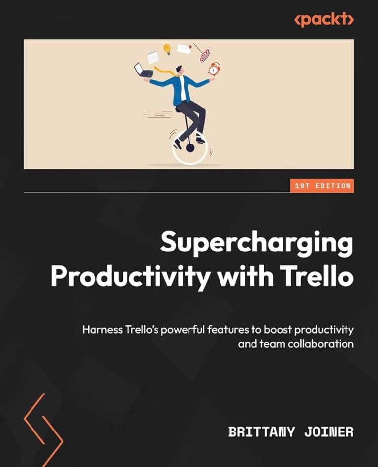 5 Features of Trello That Improve Productivity: Boost Your Efficiency